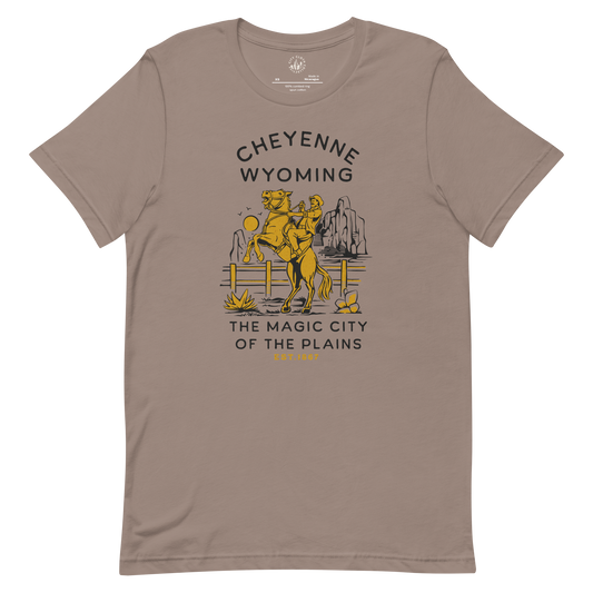 The Magic City of the Plains- Cheyenne, Wyoming Shirt